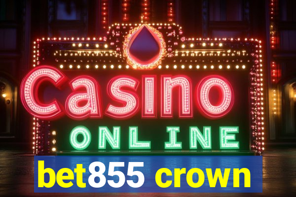 bet855 crown